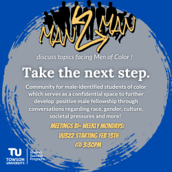 Blue background with a big grey circle, yellow logo for man 2 man with black faceless figures in the background white and yellow writing describing man 2 man as a group for men of color to meet and discuss topics relevant to their identity. meets bi-weekly on Mondays at 3:30 in UU 322